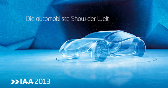 IAA Frankfurt 2013 Poster Die automobilste Show der Welt